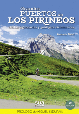 GRANDES PUERTOS DE LOS PIRINEOS -SUA 2 EDIC.