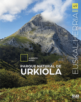 URKIOLA, PARQUE NATURAL DE -EUSKAL HERRIA LIBROS SUA