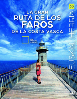 GRAN RUTA DE LOS FAROS, LA