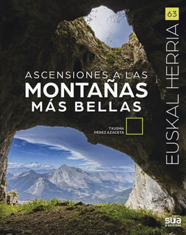 ASCENSIONES A LAS MONTAAS MAS BELLAS