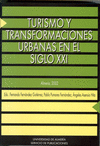 TURISMO Y TRANSFORMACIONES URBANAS EN EL SIGLO XXI