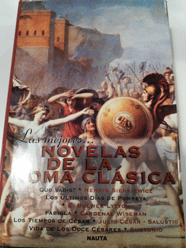 LAS MEJORES NOVELAS DE LA ROMA CLASICA