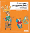 JOANAREN ERREGIN AULKIA