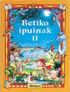 BETIKO IPUINAK II