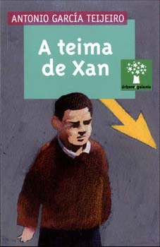 A TEIMA DE XAN