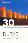 30 RUTAS MONUMENTALES. NATIONAL GEOGRAPHIC