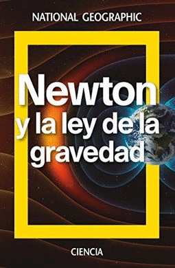 NEWTON Y LA LEY DE LA GRAVEDAD