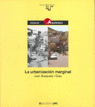 LA URBANIZACION MARGINAL