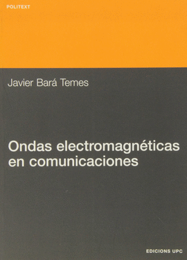 ONDAS ELECTROMAGNETICAS EN COMUNICACIONES