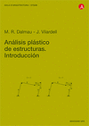 ANALISIS PLASTICO DE ESTRUCTURAS. INTRODUCCION