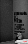 BIOGRAFIA DEL MIEDO