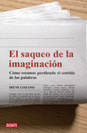 EL SAQUEO DE LA IMAGINACION