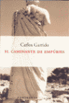 EL CAMINANTE DE EMPURIES