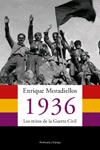 1936. LOS MITOS DE LA GUERRA CIVIL