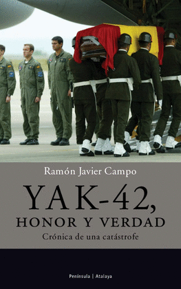 YAK 42 HONOR Y VERDAD