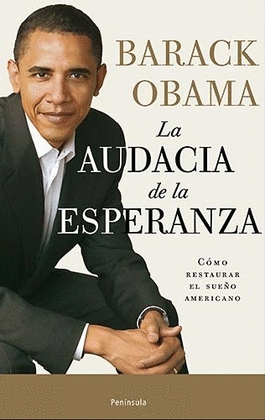 LA AUDACIA DE LA ESPERANZA.OBAMA