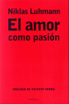 EL AMOR COMO PASION