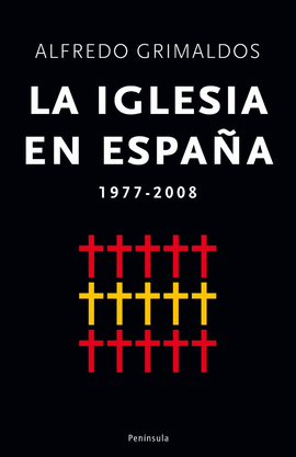 LA IGLESIA EN ESPAA 1975-2008