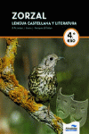 LENGUA CASTELLANA Y LITERATURA 4.DBH-ESO (L+CD). ZORZAL