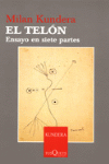 EL TELON.ENSAYO EN SIETE PARTES