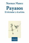 PAYASOS.EL DICTADOR Y EL ARTISTA