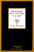 PRIMAVERA DE LA MUERTE.POESIAS COMPLETAS (1945-1998)