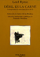 DEBIL ES LA CARNE.CORRESPONDENCIA VENECIANA 1816-1819