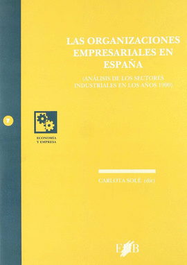 LAS ORGANIZACIONES EMPRESARIALES EN ESPA�A
