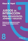 JUEGOS DE INTERACCION 8.RELACIONES INTERPERSONALES