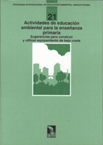 ACTIVIDADES DE EDUCACION AMBIENTAL PARA LA ENSEANZA PRIMARIA