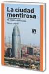 CIUDAD MENTIROSA LA