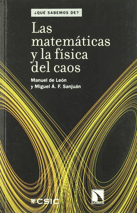 MATEMATICAS Y FISICA DEL CAOS