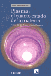 PLASMA: EL CUARTO ESTADO DE LA MATERIA