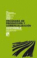 PROGRAMA DE PRODUCCIN Y COMERCIALIZACIN SOSTENIBLE
