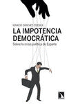 LA IMPOTENCIA DEMOCRTICA