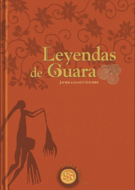 LEYENDAS DE GUARA