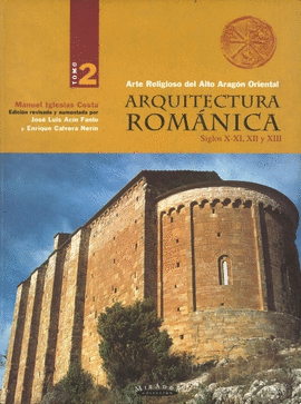 ARQUITECTURA ROMANICA -TOMO 2