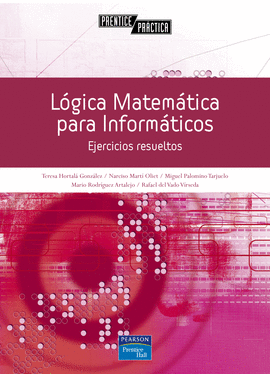 LOGICA MATEMATICA PARA INFORMATICOS.EJERCICIOS RESUELTOS