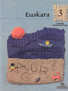 EUSKARA LH 3. KOMETA IBILTARIA