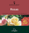 ROSAS -JARDINERIA FACIL