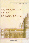 LA HERMANDAD DE LA SABANA SANTA -TAPA GOGO