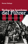 TODOS LOS HOMBRES DE HITLER