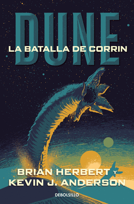 LA BATALLA DE CORRIN (LEYENDAS DE DUNE 3)