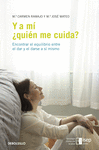 Y A MI +QUIEN ME CUIDA? -DEBOLSILLO