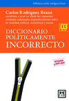 DICCIONARIO POLITICAMENTE INCORRECTO