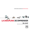 LA DISCIPLINA DEL EMPRENDER