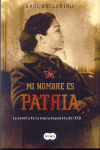 MI NOMBRE ES PATRIA