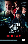 GANGSTER SQUAD