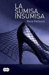 LA SUMISA INSUMISA