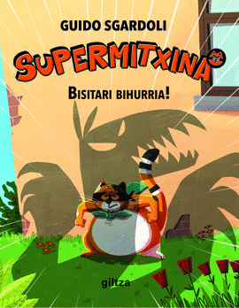 SUPERMITXINA 02 BISITARI BIHURRIA EUS